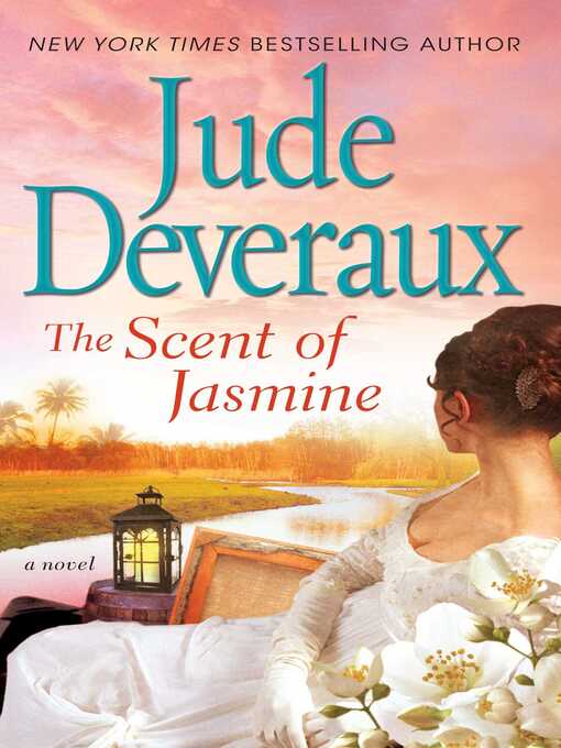 Title details for The Scent of Jasmine by Jude Deveraux - Wait list